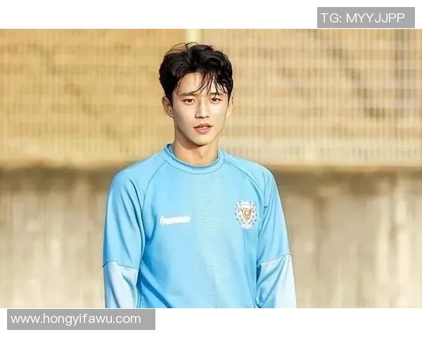 韩国足球界的颜值担当揭秘最美足球明星的魅力与成就 韩国足球界的颜值担当揭秘最美足球明星的魅力与成就